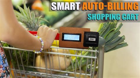 Smart Shopping Cart with Automatic Billing System through 